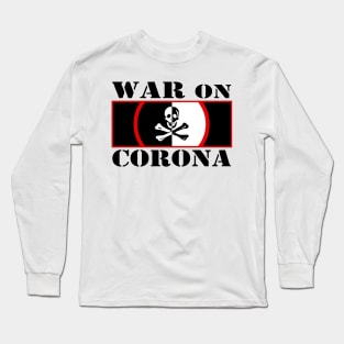 Corona Vaccine Vaccination Means War on coronavirus Long Sleeve T-Shirt